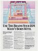 1986 Use Brains IBM Wasn't Born With CompuServe Ad