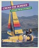1988 Corona Extra Beer Bottle Sailboat Cross the Border Mexico's Finest Print Ad