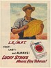 1947 Lucky Strike Means Fine Tobacco L.S./M.F.T. Cigarette Leaf Farmer Print Ad