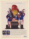 1995 IBM NFL Pro League Football Game Any More Real Gatorade Down Back Print Ad