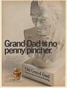 1967 Old Grand-Dad is No Penny Pincher Head of the Bourbon Family Bust Print Ad