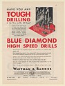 1931 Whitman & Barnes Blue Diamond High Speed Drills for Tough Drilling Print Ad