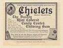 1911 Chiclets Candy Coated Chewing Gum Print Ad